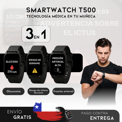 SmartWatch T500 – Monitor Médico 3 en 1 (Glucosa, Presión, Riesgo de ACV) | Menú en español